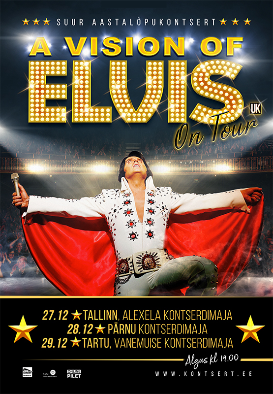 Suur aastalõpukontsert „A Vision of Elvis“