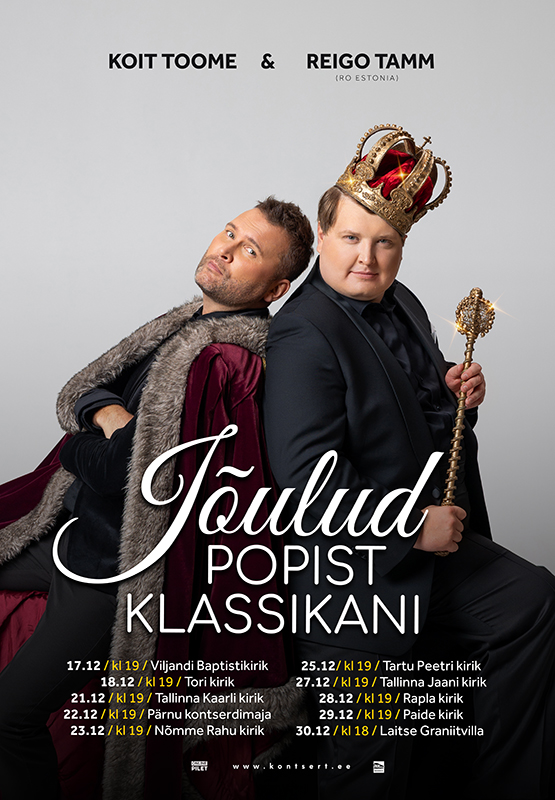Koit Toome ja Reigo Tamm – “Jõulud popist klassikani”