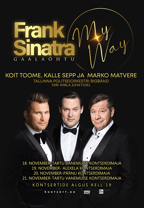 Frank Sinatra gaalaõhtu “My Way”