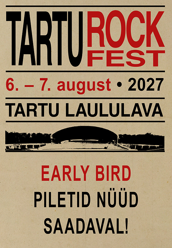 Tartu Rock Fest tuleb taas! 6.–7. august 2027 | Tartu